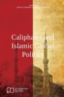 Caliphates And Islamic Global Politics
