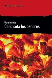 Caliu Sota Les Cendres