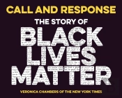 Call And Response: The Story Of Black Lives Matter