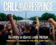 Call And Response: The Story Of Black Lives Matter
