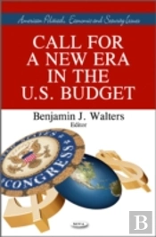 Call For A New Era In The U.S. Budget