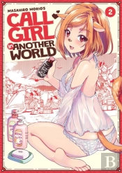 Call Girl In Another World Vol. 2