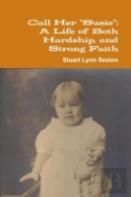 Call Her ''Susie''; A Life Of Both Hardship, And Strong Faith