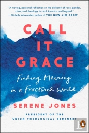 Call It Grace
