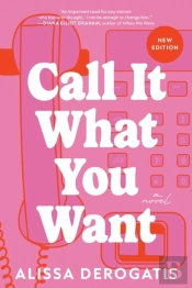 Call It What You Want
