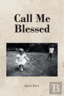 Call Me Blessed