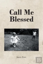 Call Me Blessed