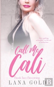 Call Me Cali Book 2