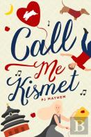 Call Me Kismet