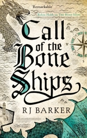 Call Of The Bone Ships