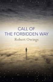 Call Of The Forbidden Way