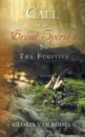 Call Of The Great Spirit / The Fugitive