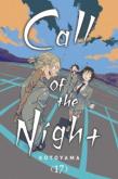 Call Of The Night, Vol. 17