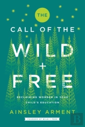Call Of The Wild And Free