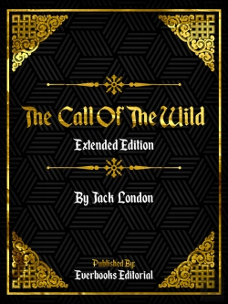 Bertrand.pt - Call Of The Wild (Extended Edition) - By Jack London