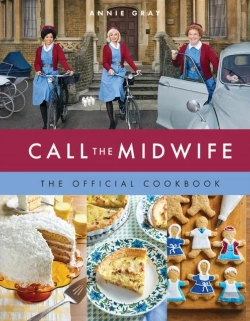 Bertrand.pt - Call The Midwife: The Official Cookbook