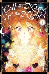 Call The Name Of The Night, Vol. 1
