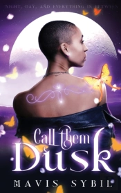 Call Them Dusk: Night, Day And Everythin