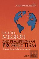 Call To Mission And Perceptions Of Proselytism
