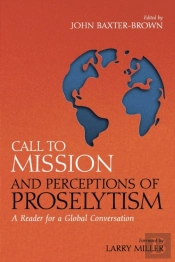 Call To Mission And Perceptions Of Proselytism