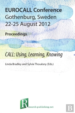 Bertrand.pt - Call: Using, Learning, Knowing, Eurocall Conference, Gothenburg, Sweden, 22-25 August 2012, Proceedings