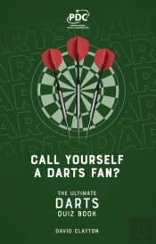 Call Yourself A Darts Fan?