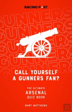 Bertrand.pt - Call Yourself A Gunners Fan?