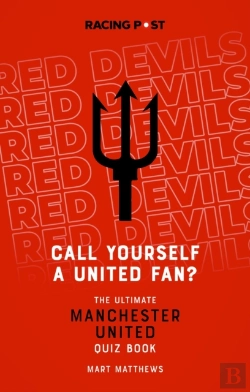 Bertrand.pt - Call Yourself A United Fan?