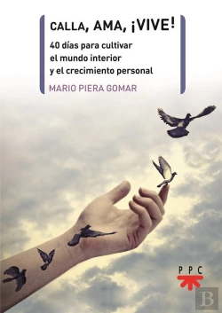 Bertrand.pt - Calla, Ama, ¡Vive!