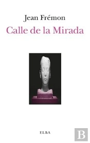 Calle De La Mirada