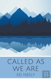Called As We Are