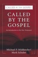 Called By The Gospel