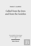 Called From The Jews And From The Gentiles