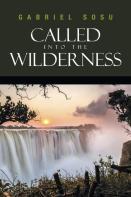 Called Into The Wilderness