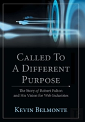 Called To A Different Purpose