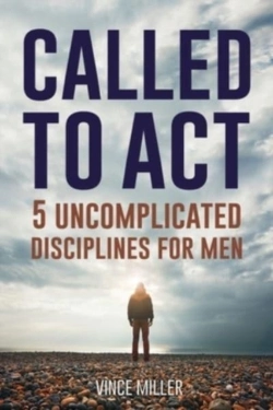 Bertrand.pt - Called To Act: 5 Uncomplicated Disciplin