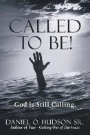 Called To Be!