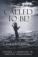 Called To Be!