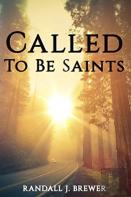Called To Be Saints