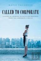 Called To Corporate