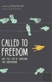 Called To Freedom