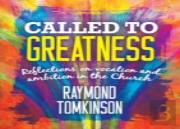 Called To Greatness