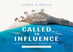 Called To Influence Group Training Series