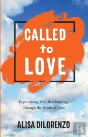 Called To Love