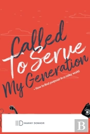 Called To Serve My Generation