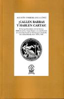 ¡Callen Barbas Y Hablen Cartas!