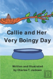 Callie And Her Very Boingy Day
