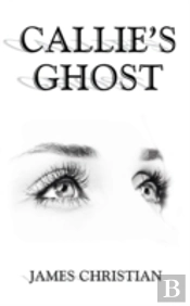 Callie'S Ghost