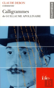 Calligrammes De Guillaume Apollinaire (Essai Et Dossier)