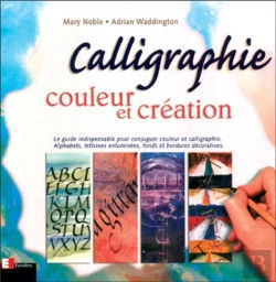Bertrand.pt - Calligraphie : Couleur Et Création